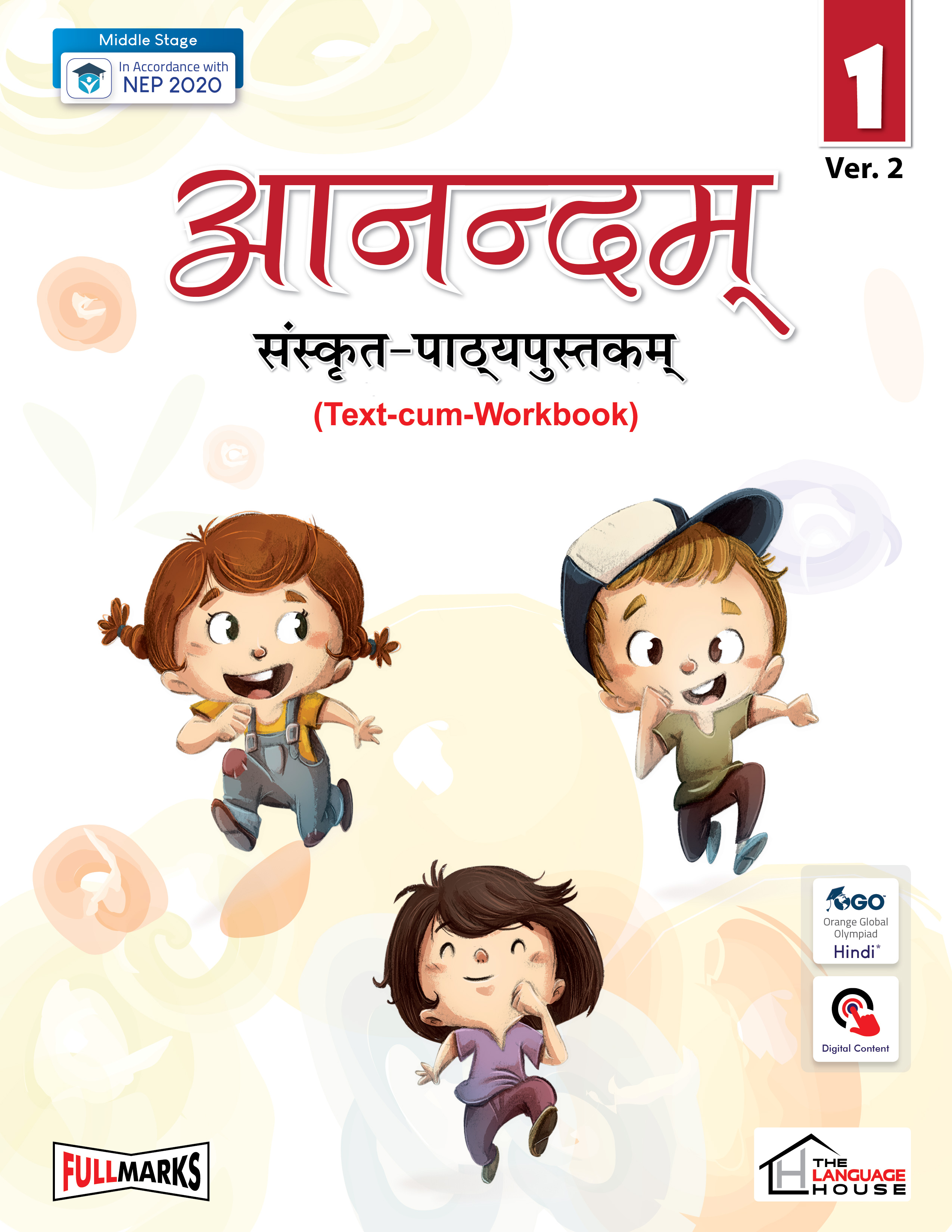 Aanandam Sanskrit-Pathyapustakam Ver. 2 ( Text-cum-Workbook) Class 6